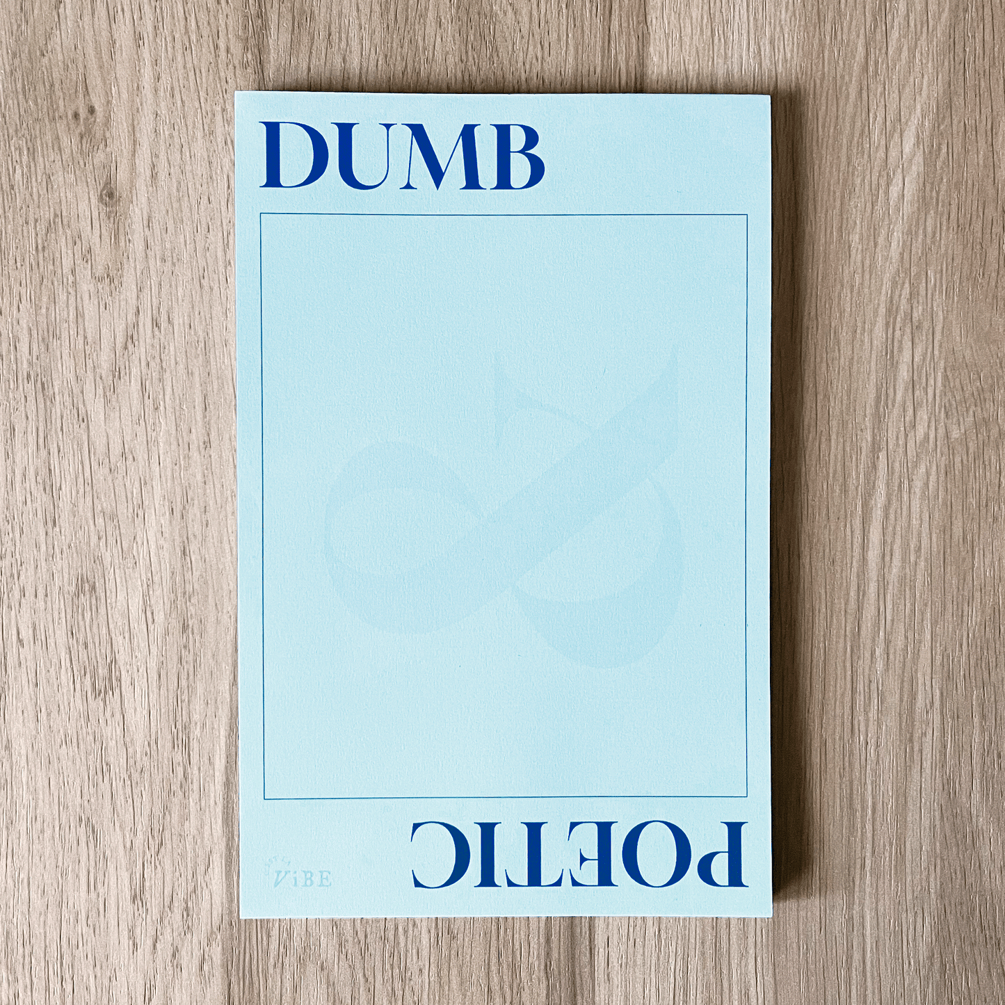 Dumb And Poetic Pad, Short N Sweet Inspired Notepad