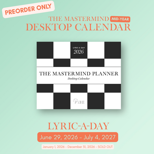PRE-ORDER: 2026 - 2027 Midyear Mastermind Lyric-A-Day Desktop Calendar