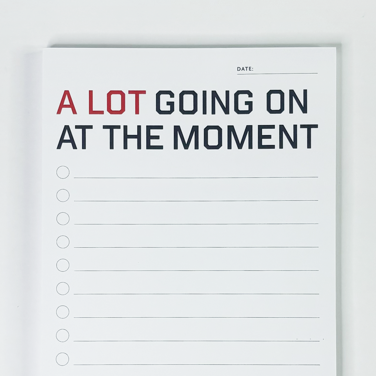 A Lot Going On At The Moment Pad, Red Era Inspired To-Do List Note Pad
